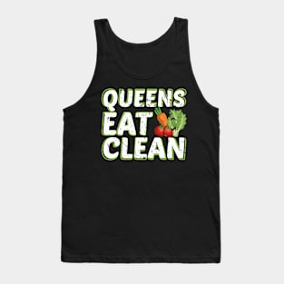 Queens Eat Clean Vegan Vegetarian Nutrition Diet Tank Top